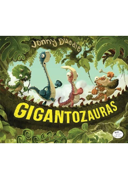 Gigantozauras — knygos viršelis