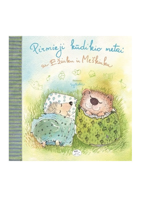 Pirmieji kūdikio metai su Ežiuku ir Meškiuku — viršelis