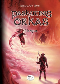 Paskutinis orkas. I knyga  — knygos viršelis