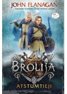Brolija. Atstumtieji (1)