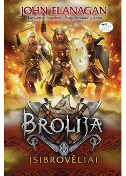 Brolija. Įsibrovėliai — knygos viršelis