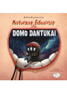 Kariesas, Ėduonis ir Domo dantukai