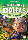Vilkolakiukas Dolfas. Liūto narve (7)