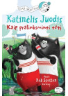 Katinėlis Juodis. Kaip pralinksminti tėtį