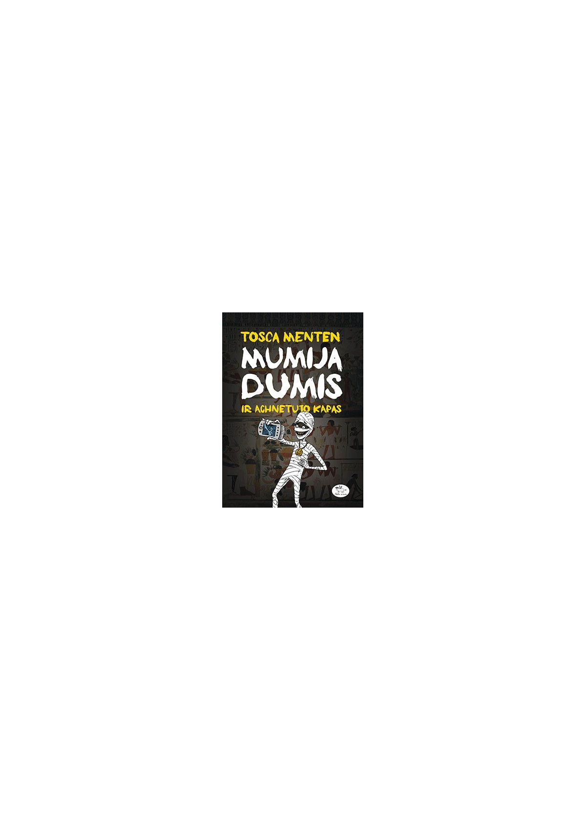 Mumija Dumis ir Achnetuto kapas — viršelis