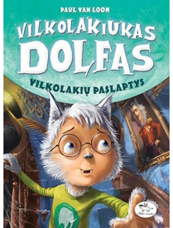 Vilkolakiukas Dolfas. Sidabrinė iltis