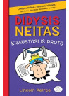 Didysis Neitas kraustosi iš proto