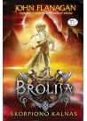 Brolija. Skorpiono kalnas (5)