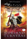 Žvalgo mokinys. Priešistorė. 1 knyga: Gorlano turnyras
