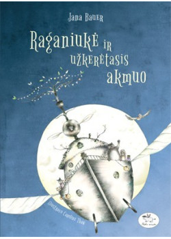 Raganiukė ir užkerėtasis akmuo — knygos viršelis