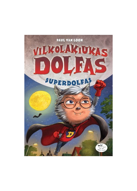 Vilkolakiukas Dolfas. Superdolfas (9) — viršelis